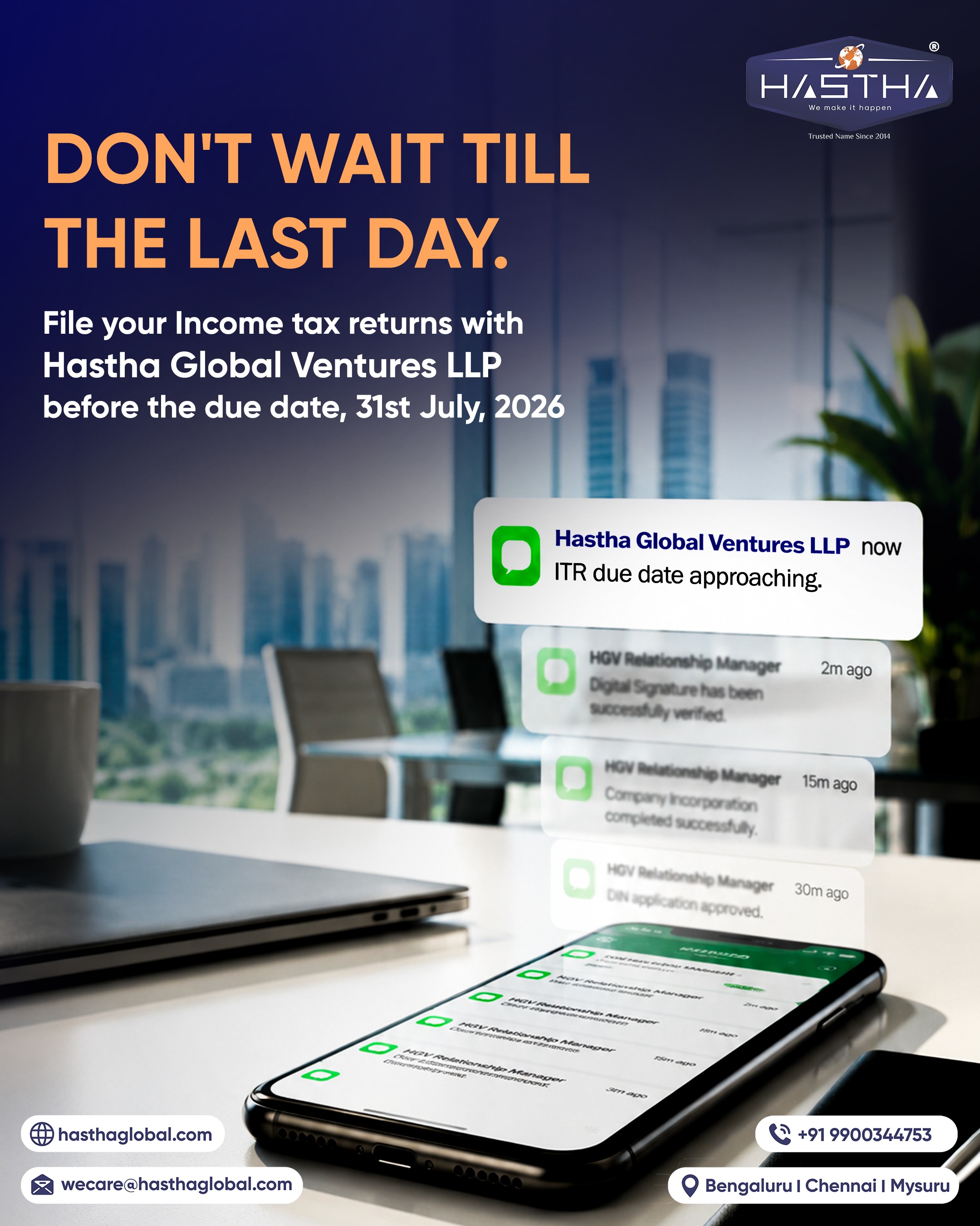 ITR filing does not have to be stressful when the right support is in place.

Hastha Global Ventures LLP helps you stay on top of important financial responsibilities, from timely reminders to filing assistance, so you can manage your obligations in India with ease.

Get in touch with us for reliable ITR filing support.

[Hastha Global Ventures, ITR, Income Tax Return, Service Provider, Due Date]