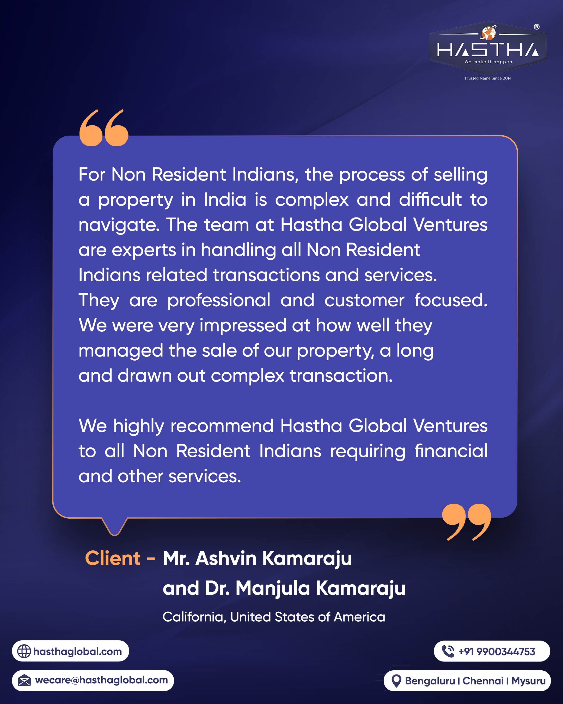 Selling a property in India as an Non Resident Indians can be a complex process, but the right guidance can make all the difference.

Hastha Global Ventures is proud to support Non Resident Indians with professional and customer-focused solutions for property and financial transactions in India.

Thank you, Mr. Ashvin Kamaraju and Dr. Manjula Kamaraju, for trusting us for your property sale journey.

[Hastha Global Ventures, Client Testimonial, NRI, Non Resident Indians, Service Providers]
