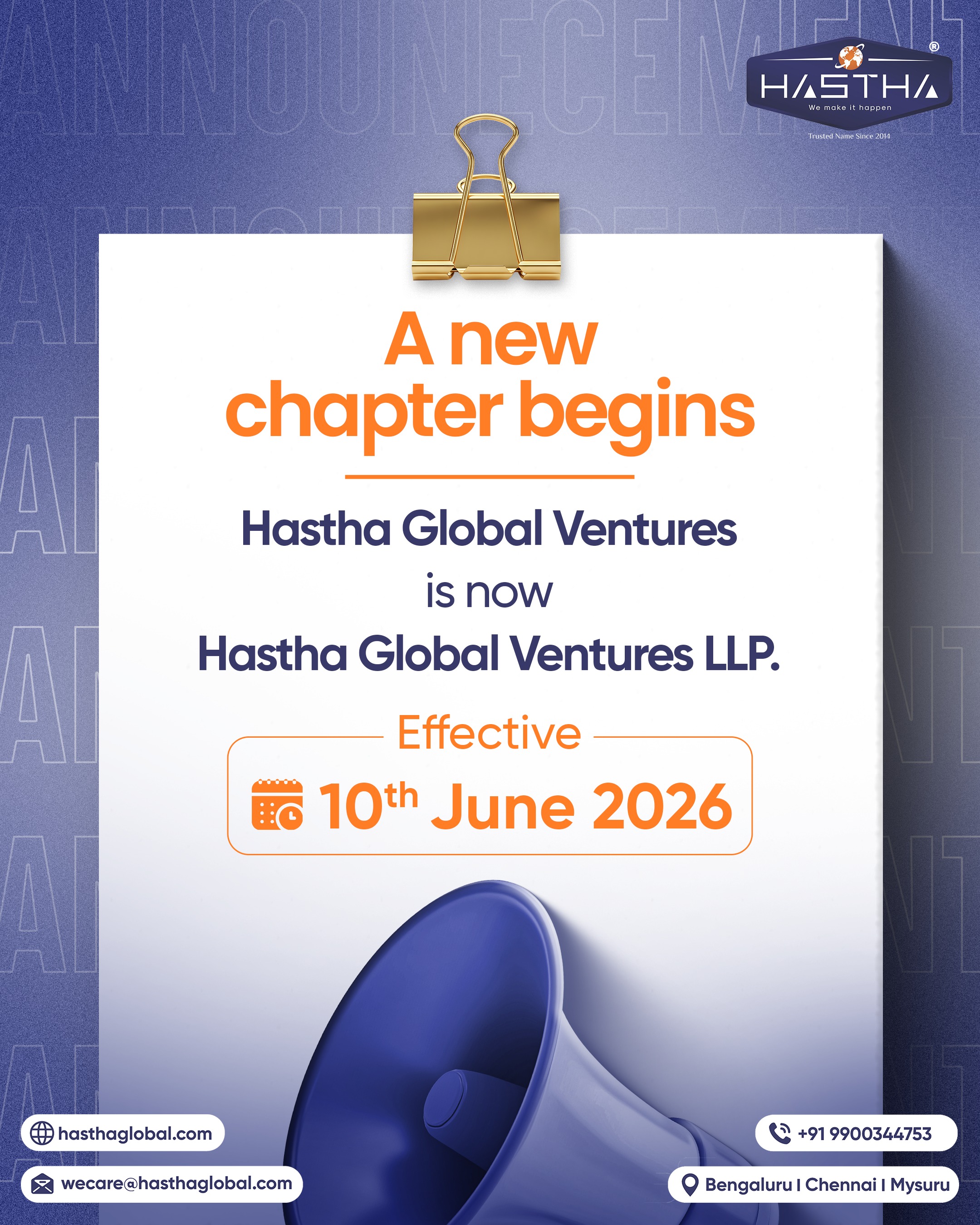 Hastha Global Ventures steps into a new phase of growth with its transition to Hastha Global Ventures LLP. Marking a stronger and more structured foundation for what comes next. 

We continue to move forward with clarity of purpose and scale of intent. Effective 10 June 2026, this change reflects a stronger framework built to support future growth and expansion. 

Thank you for your continued trust and support.

[Hastha Global Ventures, Service Provider, LLP, Announcement, Expansion, Growth]