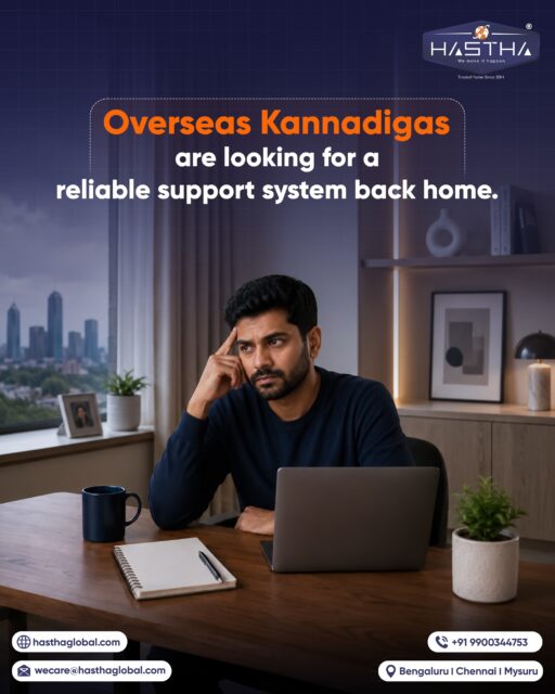 Overseas Kannadigas often need more than calls and messages to manage responsibilities back home.

Property matters, investments, family support, and local follow-ups require a trusted presence on the ground.

Hastha Global Ventures LLP assists NRIs with property matters, investments, family care, and on-ground coordination in Karnataka.

Need dependable support? Connect with us.

[Hastha Global Ventures, NRI, Service Provider, Support, Karnataka, Kannadigas, Responsibility]